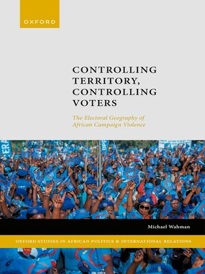 cover image of Controlling Territory, Controlling Voters
